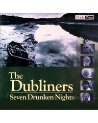 CD ''The Dubliners'' - Seven Drunken Nights