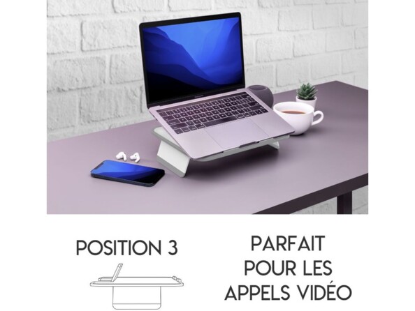Position 3 sur pied et inclinaison parfaite pour les appels vidéos