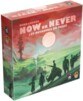 Jeu Now or Never : les royaumes du passé