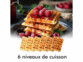 6 niveaux de cuisson pour gauffres