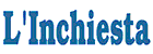 L'Inchiesta